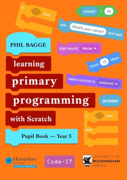 Teaching Primary Programming with Scratch Pupil Book Year 5