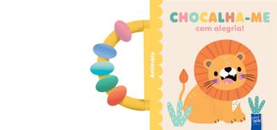 Animais - Chocalha-me Com Alegria