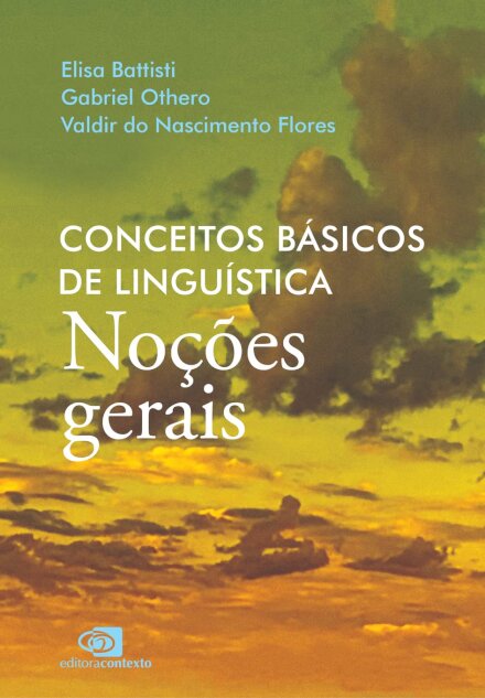 Conceitos básicos de linguística: noções gerais