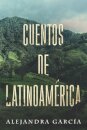 Cuentos de Latinoamerica