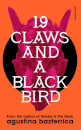 Nineteen Claws And A Black Bird