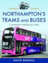 Northampton's Trams and Buses