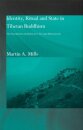 Identity, Ritual and State in Tibetan Buddhism