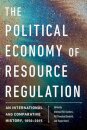 The Political Economy of Resource Regulation