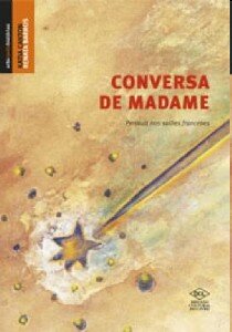 Conversa de madame: Perrault nos salões franceses