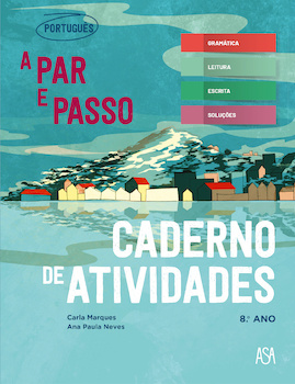 A par e passo Português 8.º Caderno de Fichas 2023