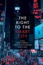 The Right to the Smart City