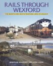 Rails Through Wexford