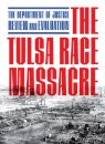 The Tulsa Race Massacre