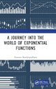 A Journey into the World of Exponential Functions