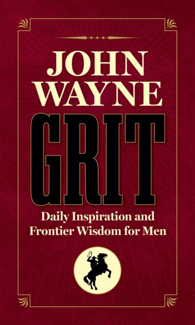 John Wayne Grit