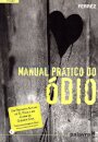 Manual Prático do Ódio