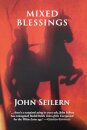 MIXED BLESSINGS