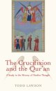 The Crucifixion and the Qur'an