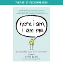 Here I Am, I Am Me