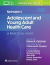 Neinstein's Adolescent and Young Adult Health Care