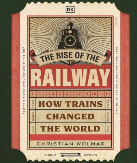 The Rise of the Railway