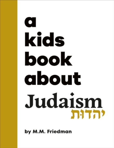 A Kids Book About Judaism