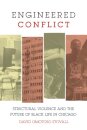 Engineered Conflict