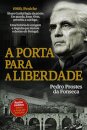 A Porta Para A Liberdade