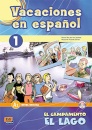 Vacaciones en español 1. El campamento El Lago + CD
