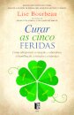 Curar as Cinco Feridas – Livro de Bolso