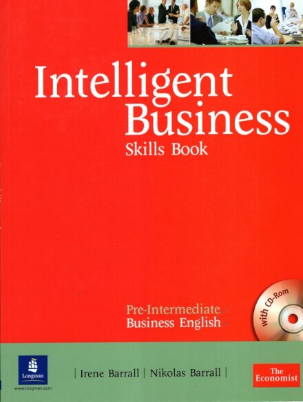 Intelligent Business Pre-Intermediate Skills Book & Cd-Rom Pack