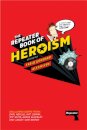 The Repeater Book of Heroism