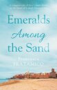 Emeralds Among the Sand