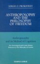 Anthroposophy and the Philosophy of Freedom