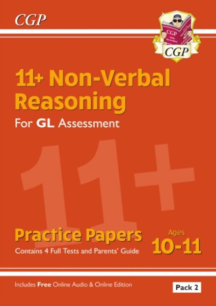 11+ GL Non-Verbal Reasoning Practice Papers: Ages 10-11 Pack 2 (inc Parents' Guide & Online Ed)
