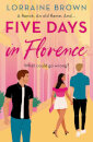Five Days In Florence