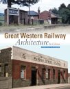 Great Western Railway Architecture Part 1