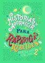 Histórias De Adormecer Para Raparigas Rebeldes 2