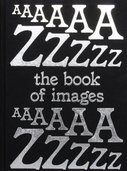 The Book of Images An illustrated dictionary of visual experiences From A to Z