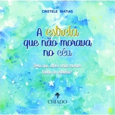 A Estrela Que não Morava no Céu