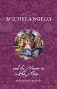 Michelangelo and the Viewer in His Time
