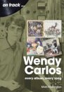 Wendy Carlos On Track: