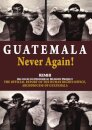 Guatemala Never Again!