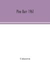Pine Burr 1961