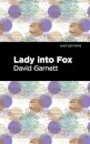 Lady Into Fox