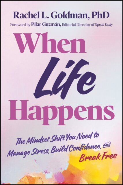 When Life Happens