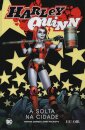 Harley Quinn - À Solta na Cidade