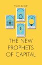 The New Prophets of Capital