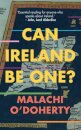 Can Ireland Be One?