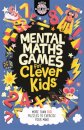 Mental Maths Games for Clever Kids®