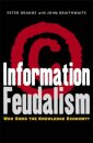 Information Feudalism