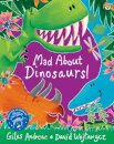 Mad About Dinosaurs!