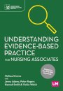 Understanding Evidence-Based Practice for Nursing Associates