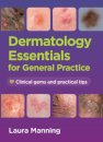 Dermatology Essentials for General Practice